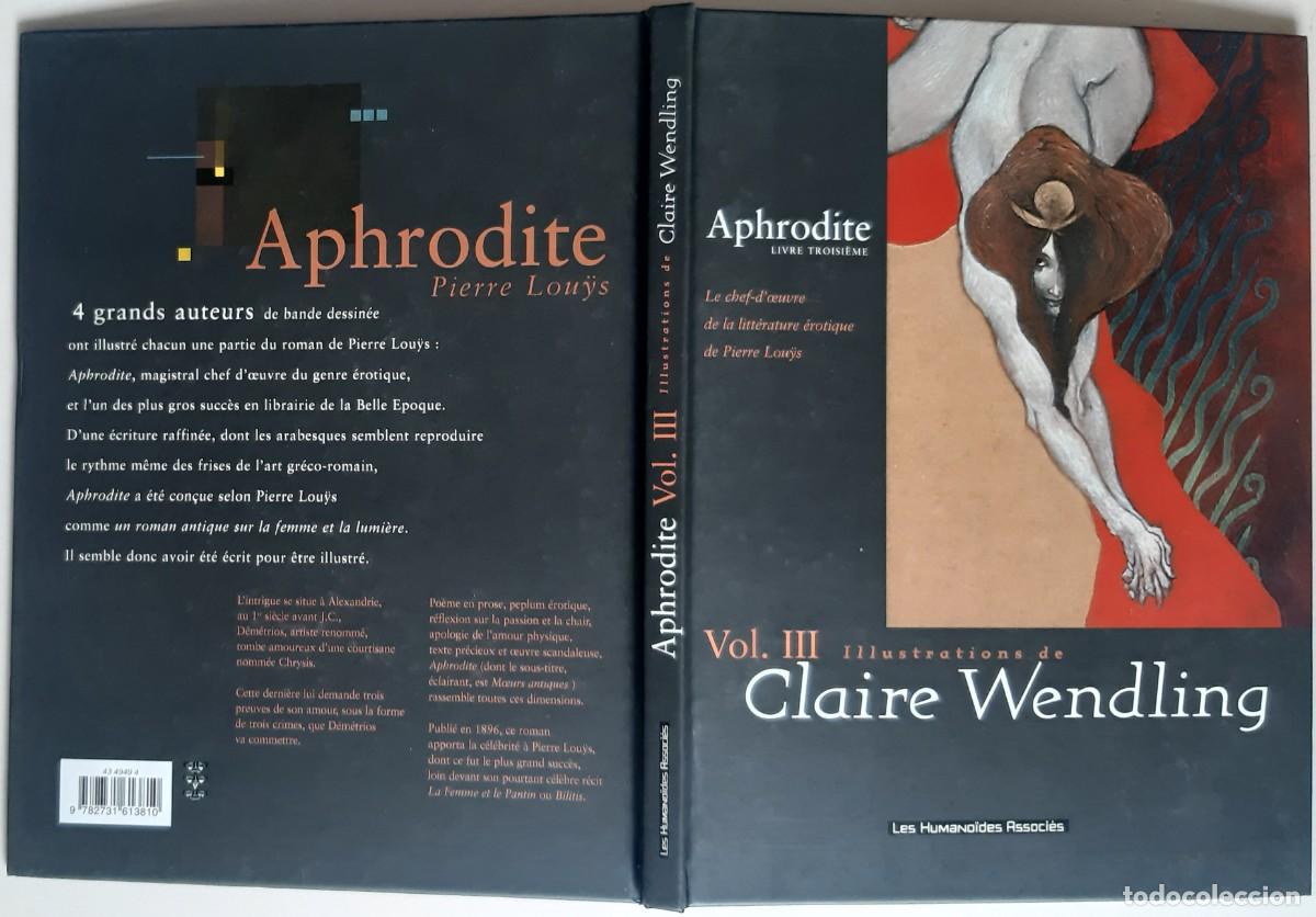C&oacute;mics: APHRODITE - CLAIRE WENDLING - 2000 - Primera edici&oacute;n. - Foto 4
