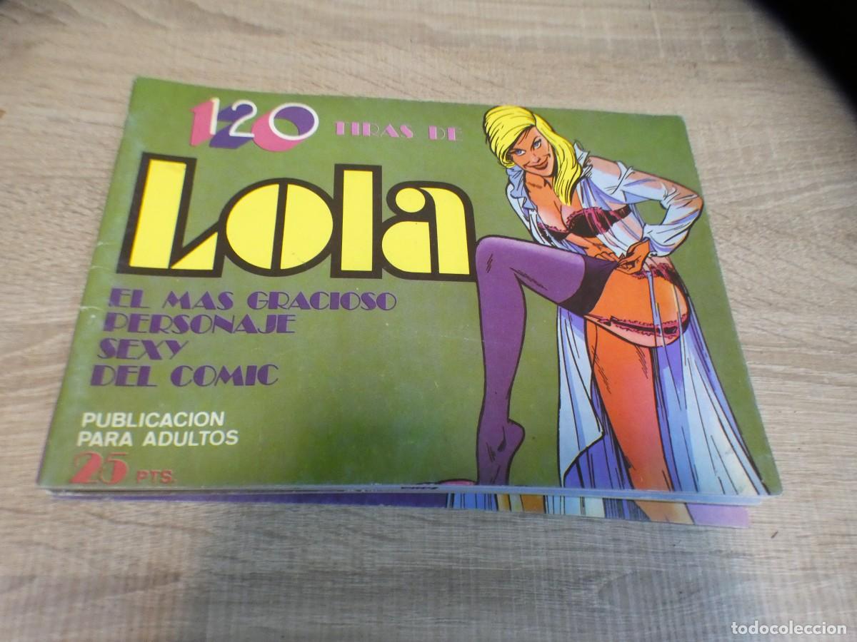 Comics : ARKANSAS1980 COMIC SPAIN ESTADO DECENTE 120 TIRAS DE LOLA PUBLICACION PARA ADULTOS 3