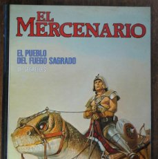 Cómics: EL MERCENARIO. EL PUEBLO DEL FUEGO SAGRADO- VICENTE SEGRELLES 1982 CON DEDICATORIA DEL AUTOR.