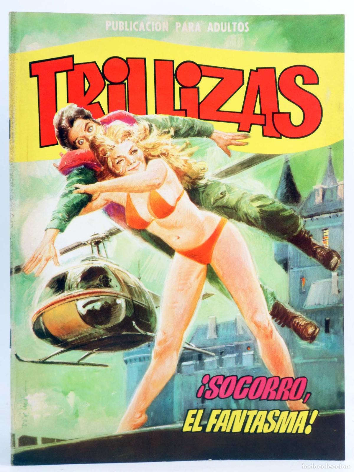 Comics : TRILLIZAS. PUBLICACI&Oacute;N PARA ADULTOS 6. &iexcl;SOCORRO, EL FANTASMA!. Valenciana, 1978. OFRT