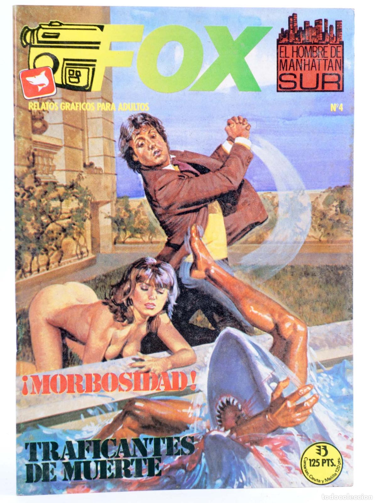 Comics: FOX EL HOMBRE DE MANHATTAN SUR. RELATOS GRAFICOS PARA ADULTOS 4. &iexcl;MORBOSIDAD! / TRAFICANTES DE MUERT