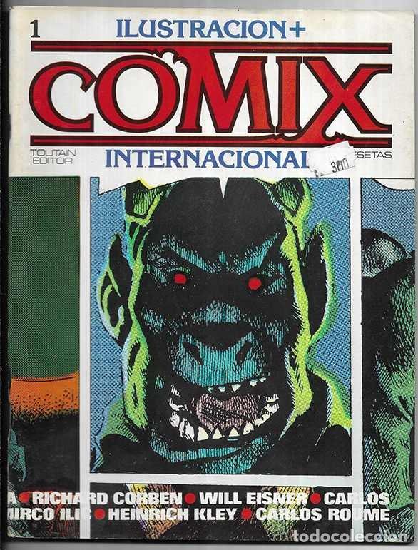 Comics: Ilustracion + Comix Internacional n&ordm; 1 Toutain Editor 1&ordf; Edici&oacute;n 1980