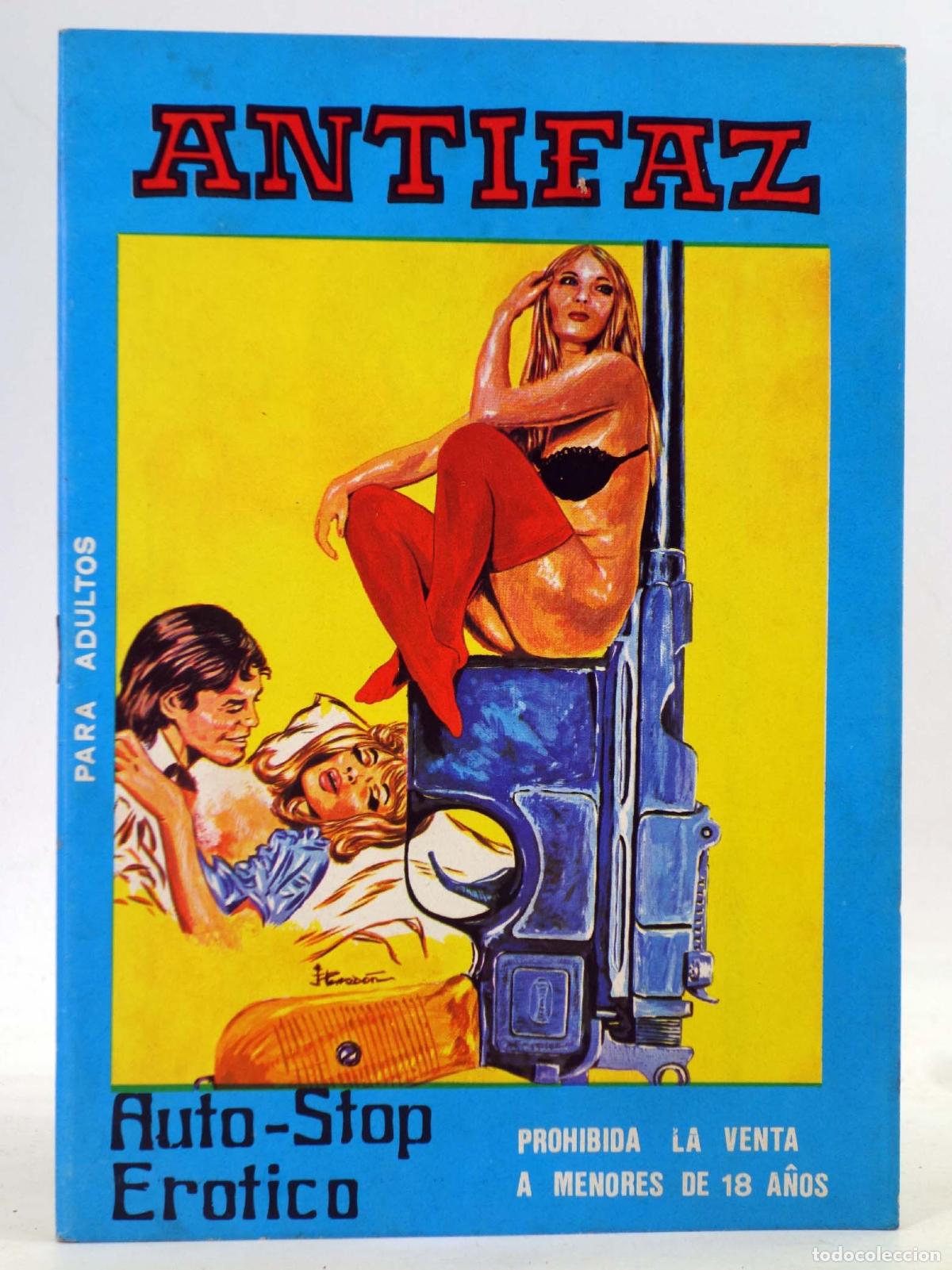 Comics : ANTIFAZ. PARA ADULTOS 15. AUTO-STOP ER&Oacute;TICO (Malaco / F&eacute;lez) Vilmar, 1977. PARA ADULTOS. OFRT