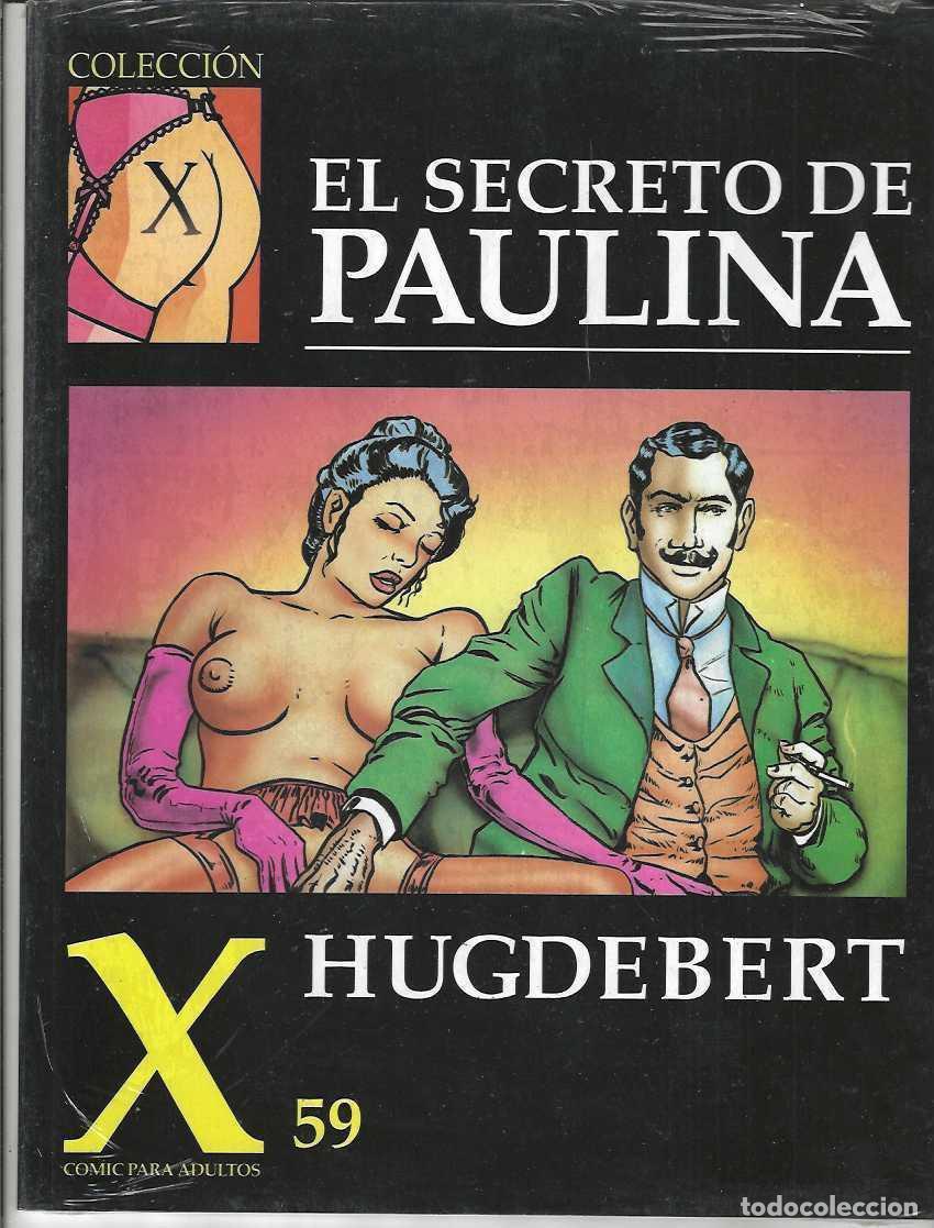 Comics: COLECCION X N&ordm; 59 - EL SECRETO DE PAULINA - TOMO LA CUPULA - COMO NUEVO