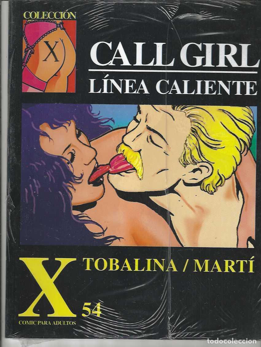 Comics: COLECCION X N&ordm; 54 - CALL GIRL / LINEA CALIENTE - TOMO LA CUPULA - COMO NUEVO