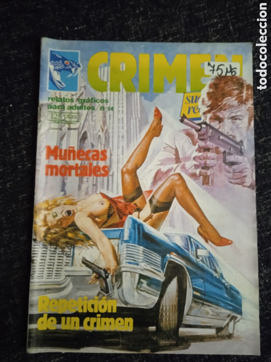 Comics: CRIMEN N&ordm; 54 RELATOS GRAFICOS PARA ADULTOS - EDITA : EDICIONES ZINCO