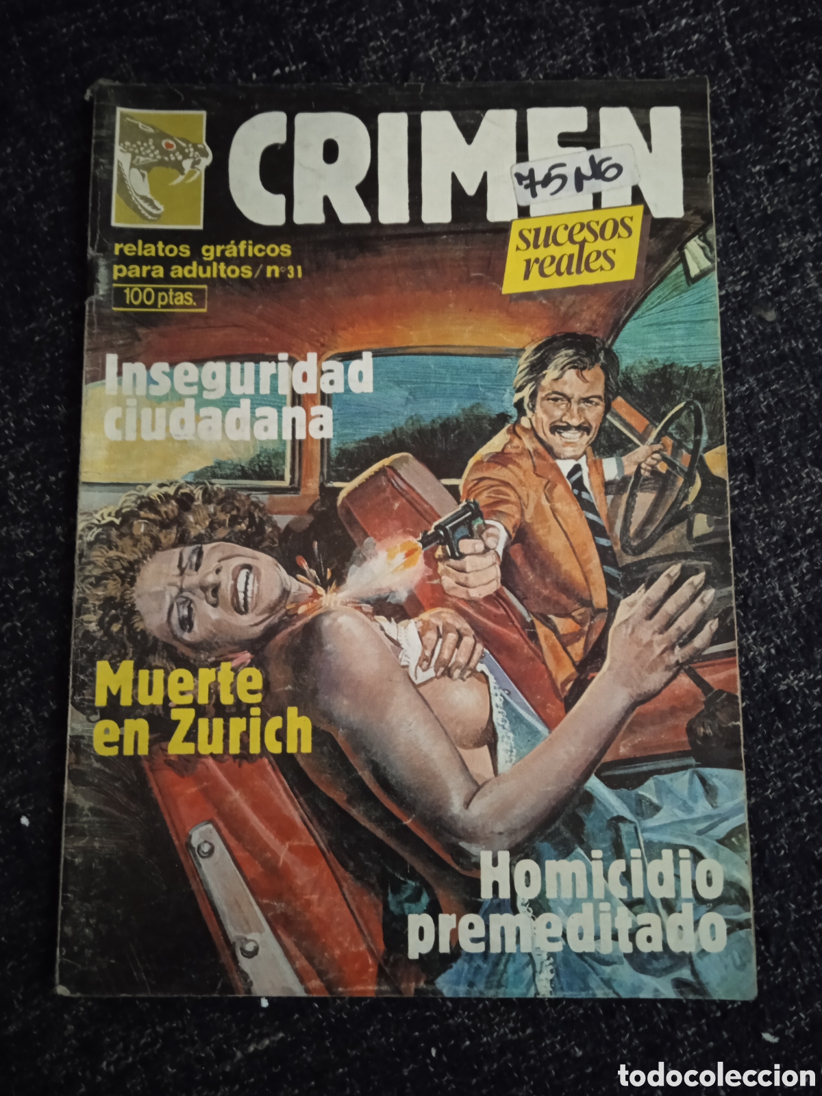 Comics: CRIMEN N&ordm; 31 RELATOS GRAFICOS PARA ADULTOS - EDITA : EDICIONES ZINCO