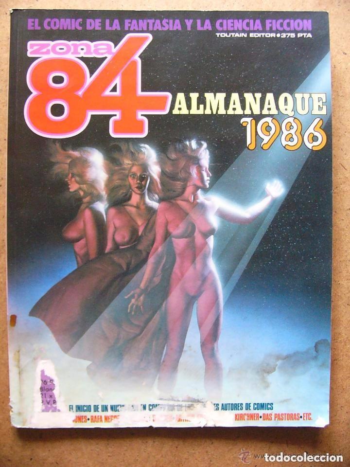 Comics: Zona 84 Almanaque de 1986 - Editorial Toutain --LEER DETALLES