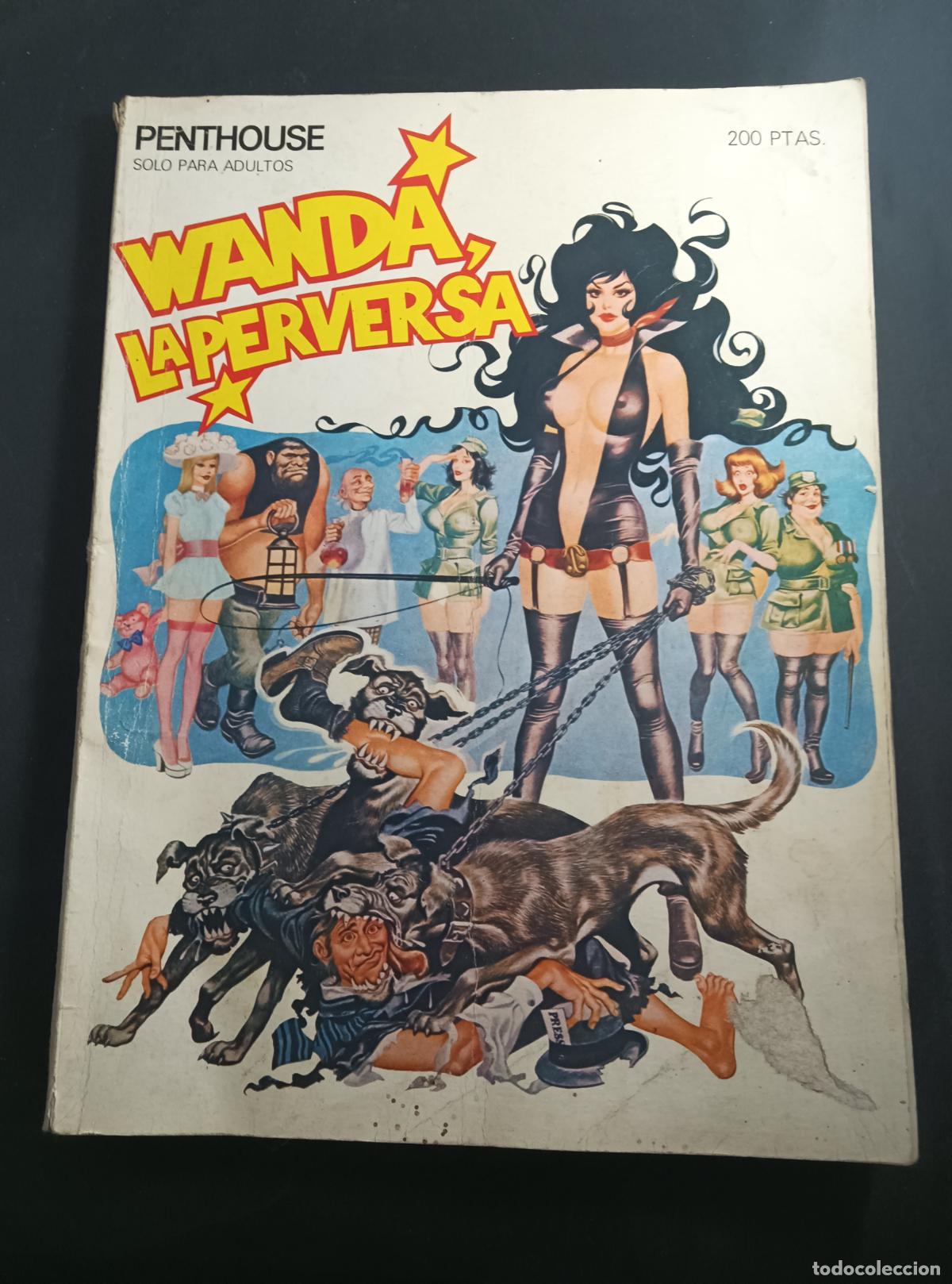 Fumetti: WANDA LA PERVERSA TOMO 132PGNAS. FREDERIC MULALLY & OSCAR NEBREDA & RON EMBLETON, PENTHOUSE