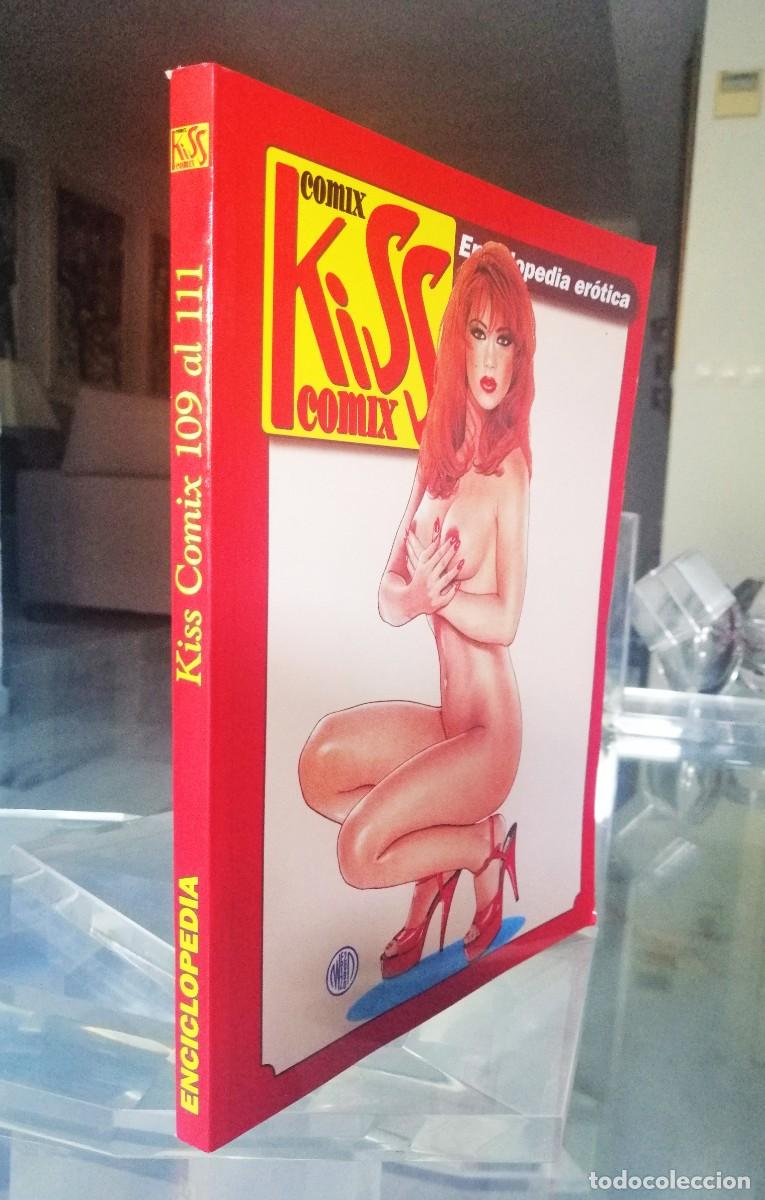 Comics: KISS COMIX - ENCICLOPEDIA EROTICA (RETAPADO DEL 109 AL 111) LA C&Uacute;PULA ''EXCELENTE ESTADO''