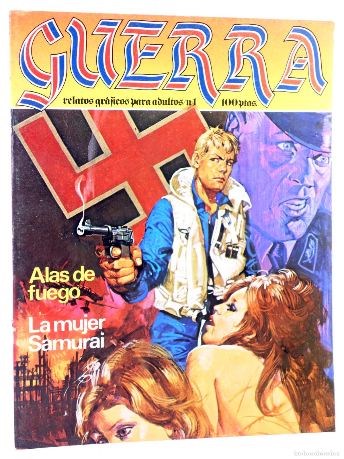 Comics: GUERRA. RELATOS GR&Aacute;FICOS PARA ADULTOS 1. ALAS DE FUEGO / LA MUJER SAMURAI. Zinco, 1982. OFRT