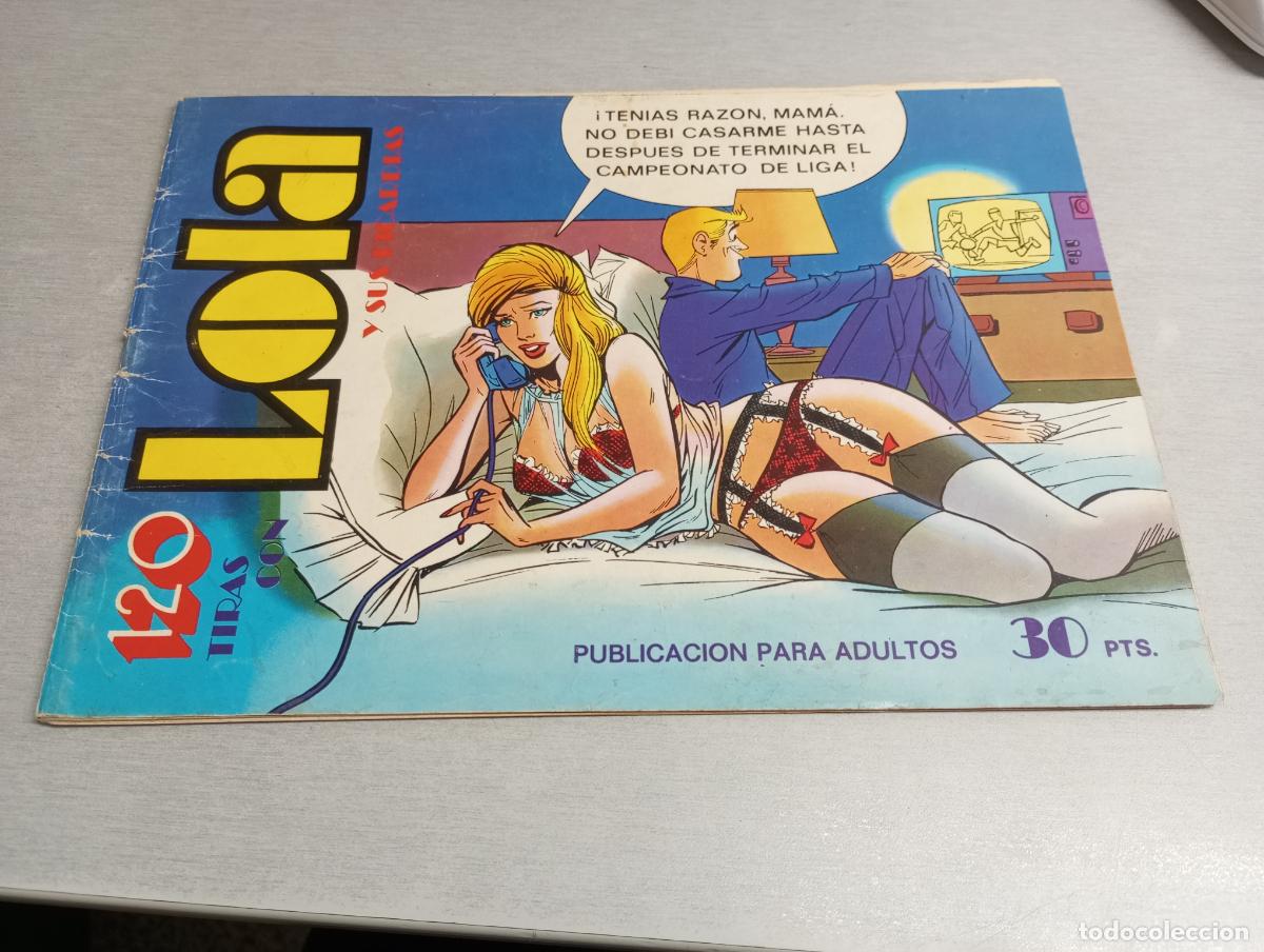 Comics: 120 TIRAS CON LOLA Y SUS PICARD&Iacute;AS N&ordm; 22 / PUBLICACI&Oacute;N PARA ADULTOS - BRUGUERA 1976