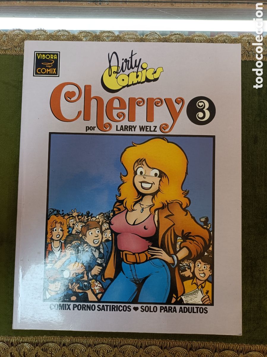 Comics: DIRTY COMICS. CHERRY POR LARRY WELZ. N&Uacute;MERO 3. SOLO PARA ADULTOS. LA C&Uacute;PULA