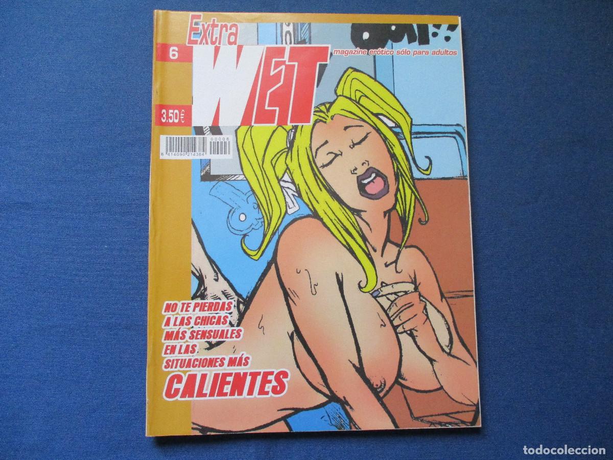 Comics: WET COMIX &middot; EXTRA N.&ordm; 6 - MAGAZINE ER&Oacute;TICO SOLO PARA ADULTOS