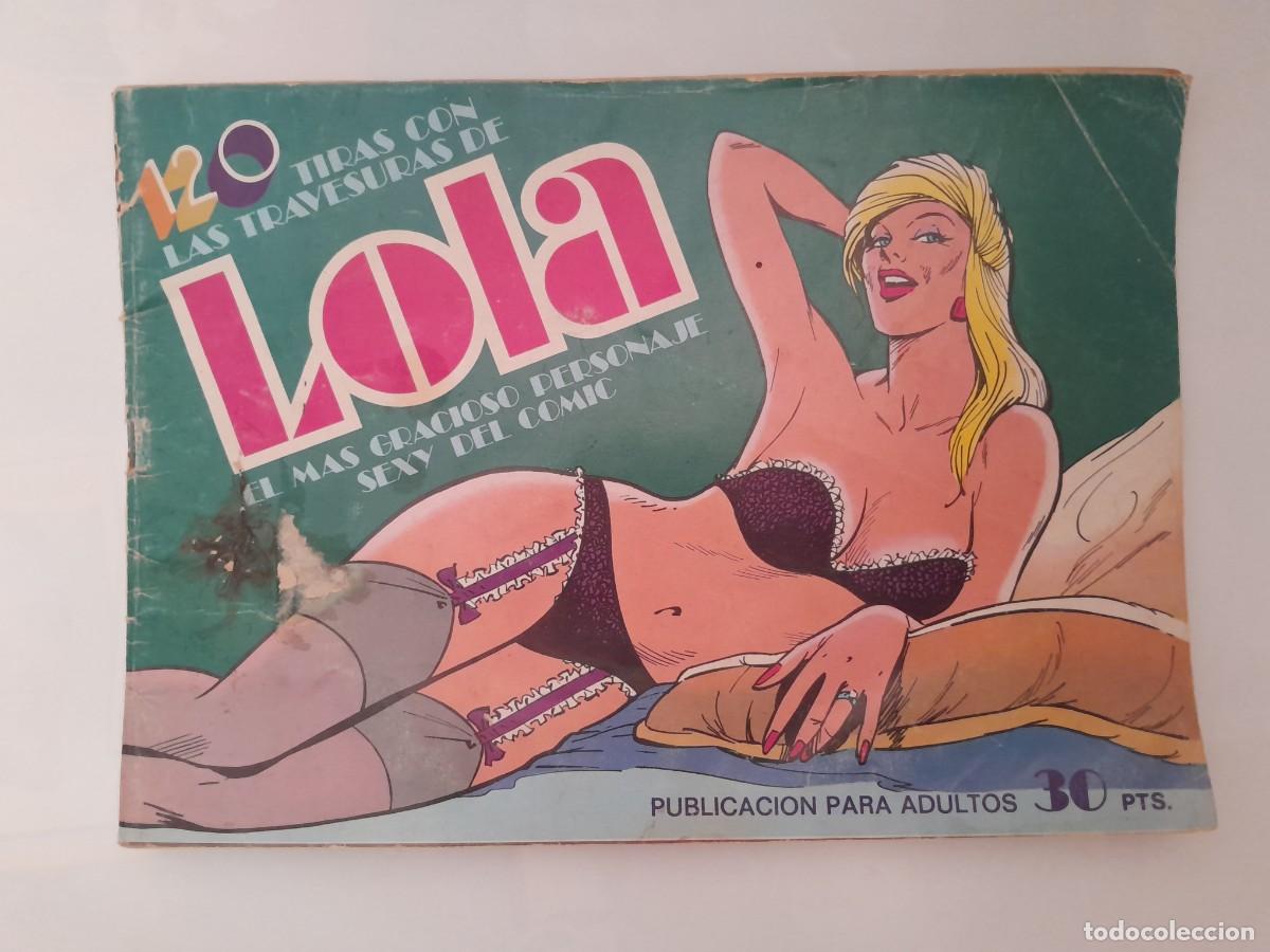 Comics: COMIC SEXY 120 TIRAS CON LAS TRAVESURAS DE LOLA N&ordm; 15 BRUGUERA PUBLICACION ADULTOS RV
