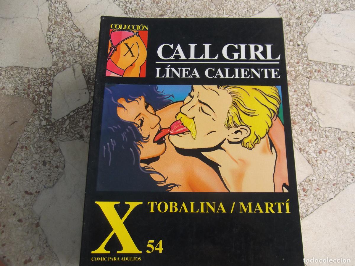 Comics: coleccion x n&ordm; 54, linea caliente call girl, tobalina /marti, ,eroticasolo para adultos