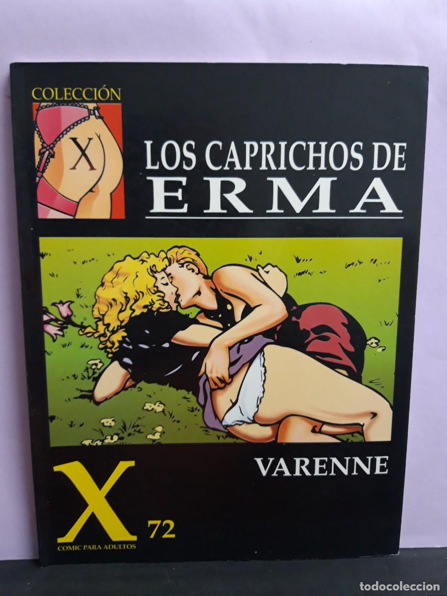 C&oacute;mics: COLECCI&Oacute;N X. N&ordm; 72. LOS CAPRICHOS DE ERMA. VARENNE. LA C&Uacute;PULA.