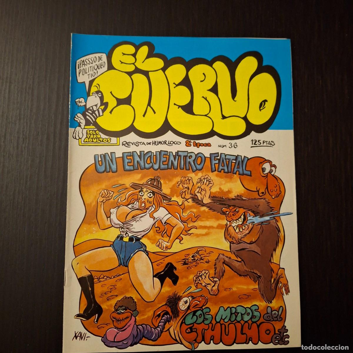 Comics : EL CUERVO N&ordm; 36 - REVISTA DE HUMOR LOCO SOLO PARA ADULTOS - 2&ordf; SEGUNDA EPOCA - COMIC AMAIKA