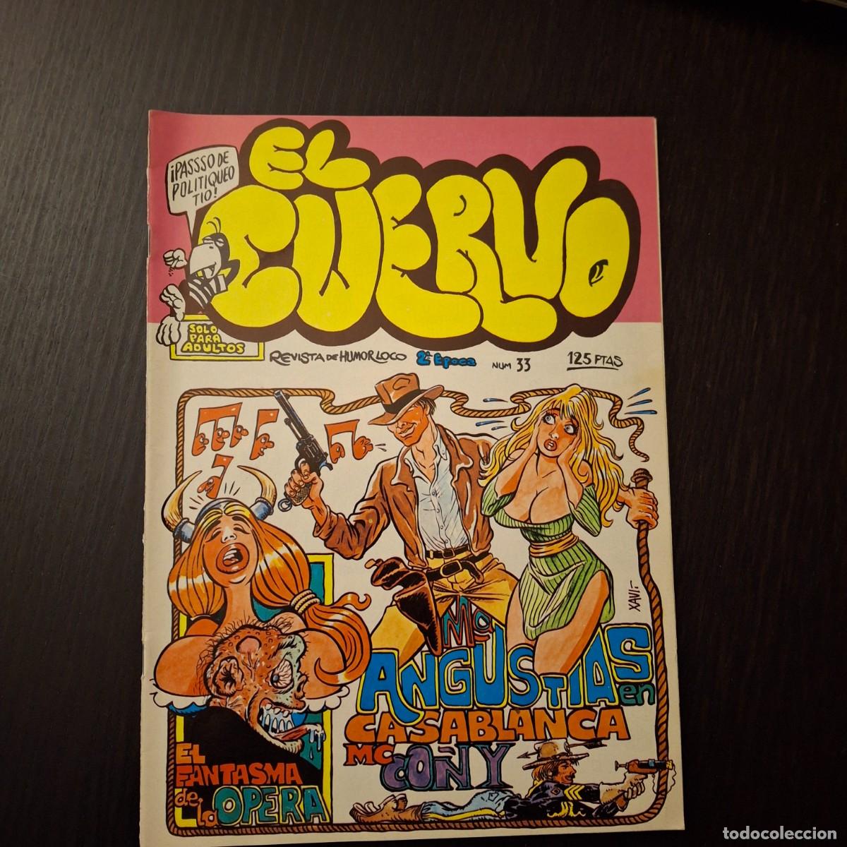 Comics : EL CUERVO N&ordm; 33 - REVISTA DE HUMOR LOCO SOLO PARA ADULTOS - 2&ordf; SEGUNDA EPOCA - COMIC AMAIKA