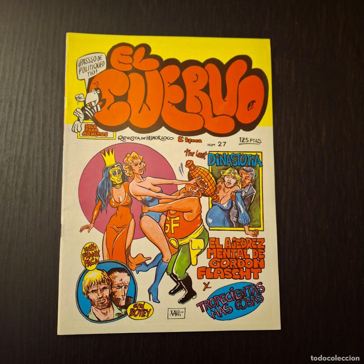 Comics : EL CUERVO N&ordm; 27 - REVISTA DE HUMOR LOCO SOLO PARA ADULTOS - 2&ordf; SEGUNDA EPOCA - COMIC AMAIKA