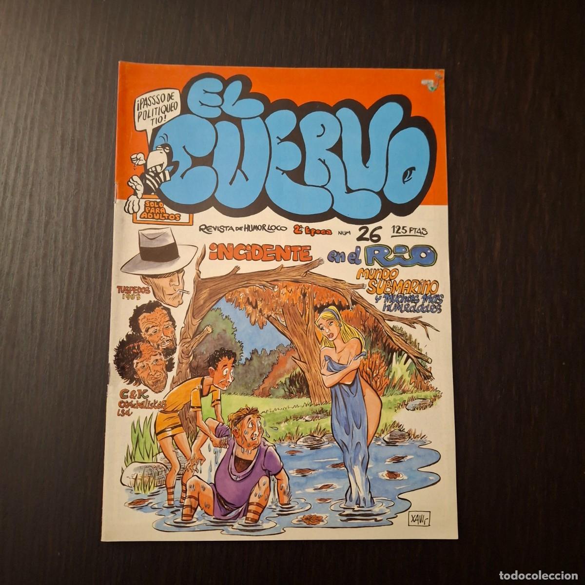 Comics : EL CUERVO N&ordm; 26 - REVISTA DE HUMOR LOCO SOLO PARA ADULTOS - 2&ordf; SEGUNDA EPOCA - COMIC AMAIKA