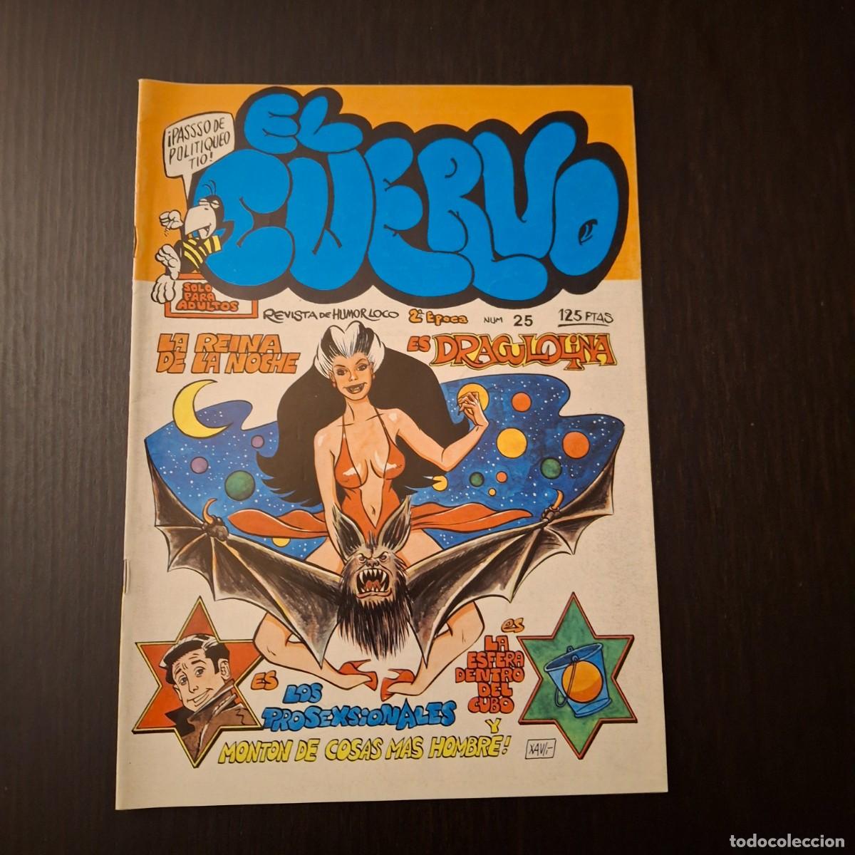 Comics : EL CUERVO N&ordm; 25 - REVISTA DE HUMOR LOCO SOLO PARA ADULTOS - 2&ordf; SEGUNDA EPOCA - COMIC AMAIKA