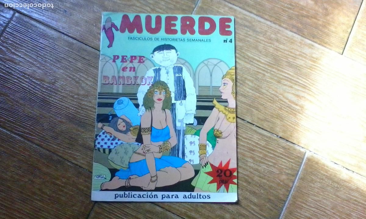 Comics: MUERDE N&ordm; 4 PEPE EN BANGKOK PUBLICACION PARA ADULTOS