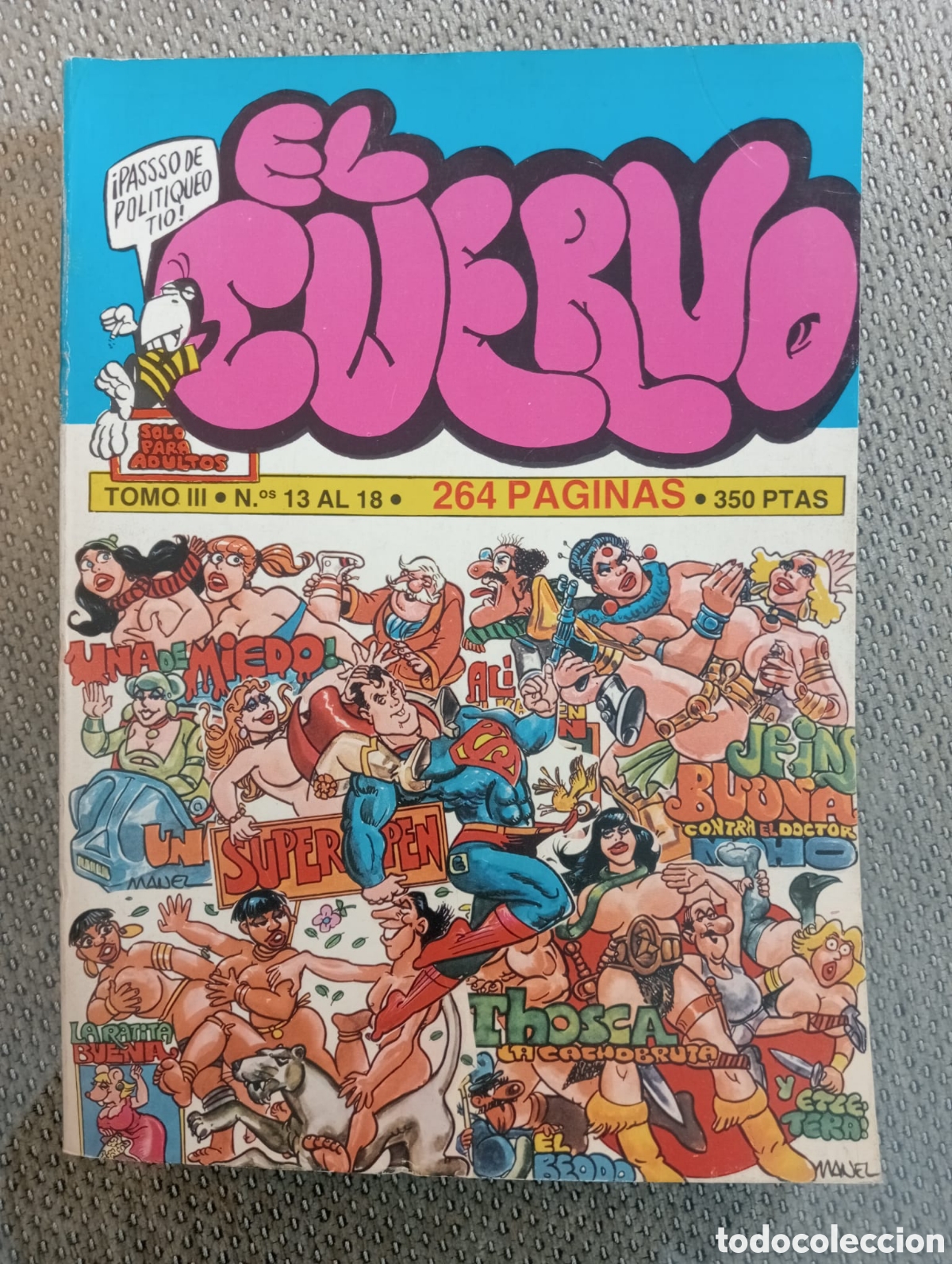 Comics: El Cuervo. Tomo III. n&ordm; 13 al 18. Revista para adultos