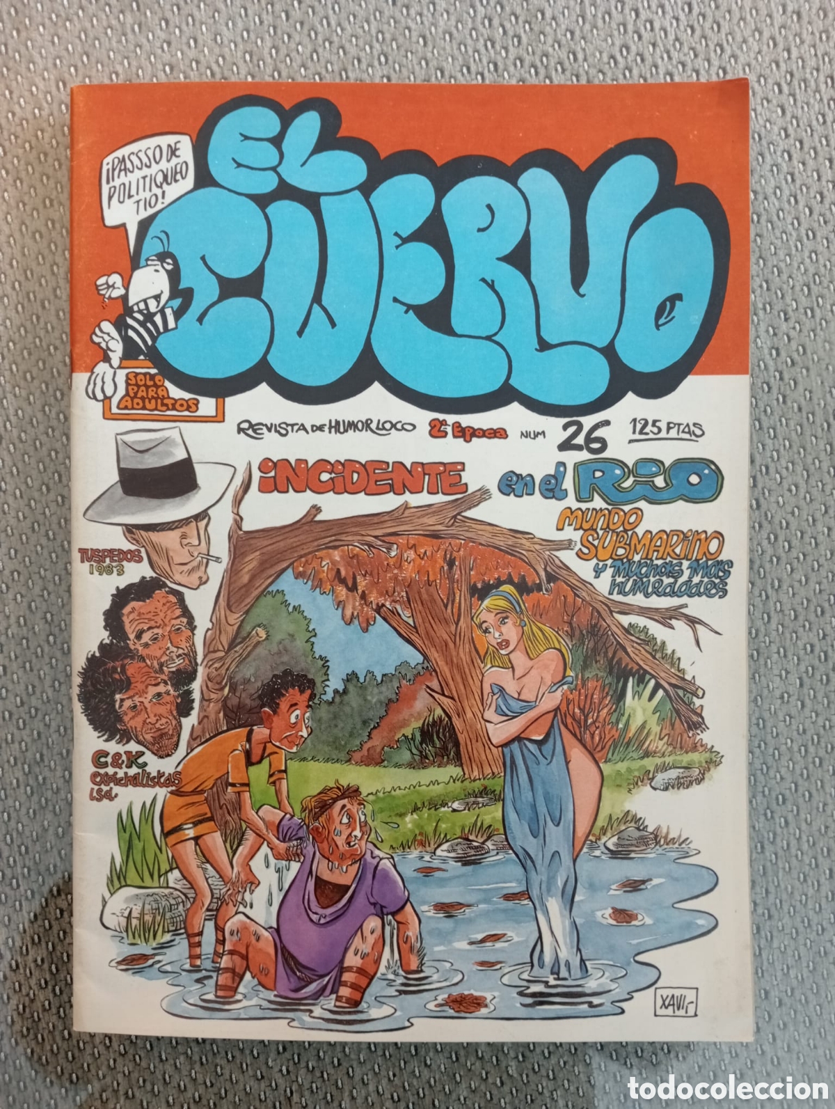 Comics : El Cuervo. n&ordm; 26. Revista de humor loco. Revista para adultos.