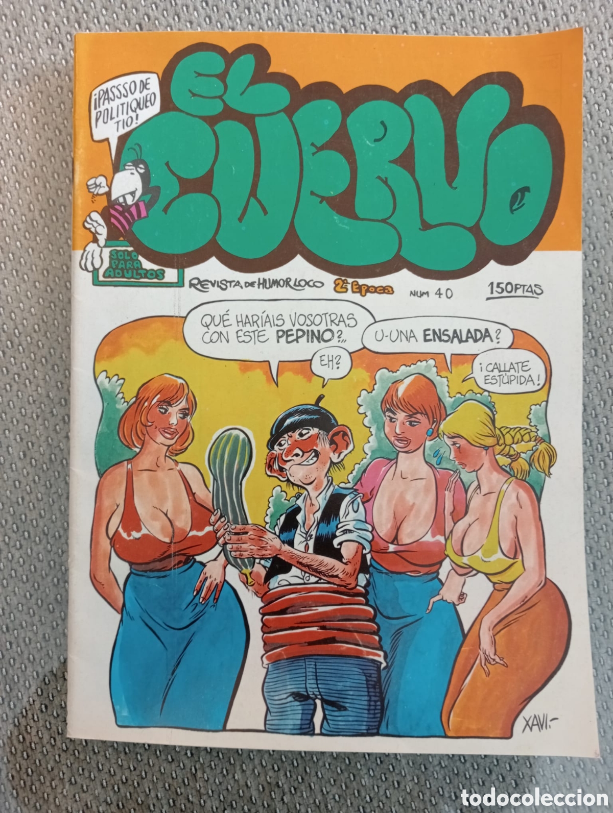 Comics: El Cuervo. n&ordm; 40. Revista de humor loco. Revista para adultos.