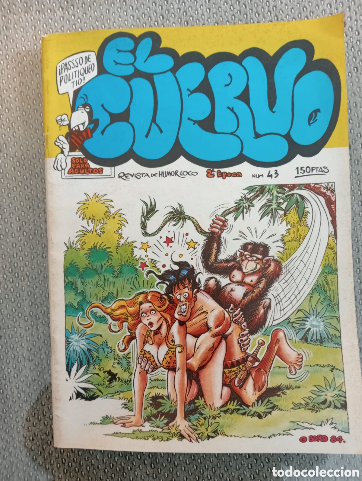 Comics: El Cuervo. n&ordm; 43. Revista de humor loco. Revista para adultos.