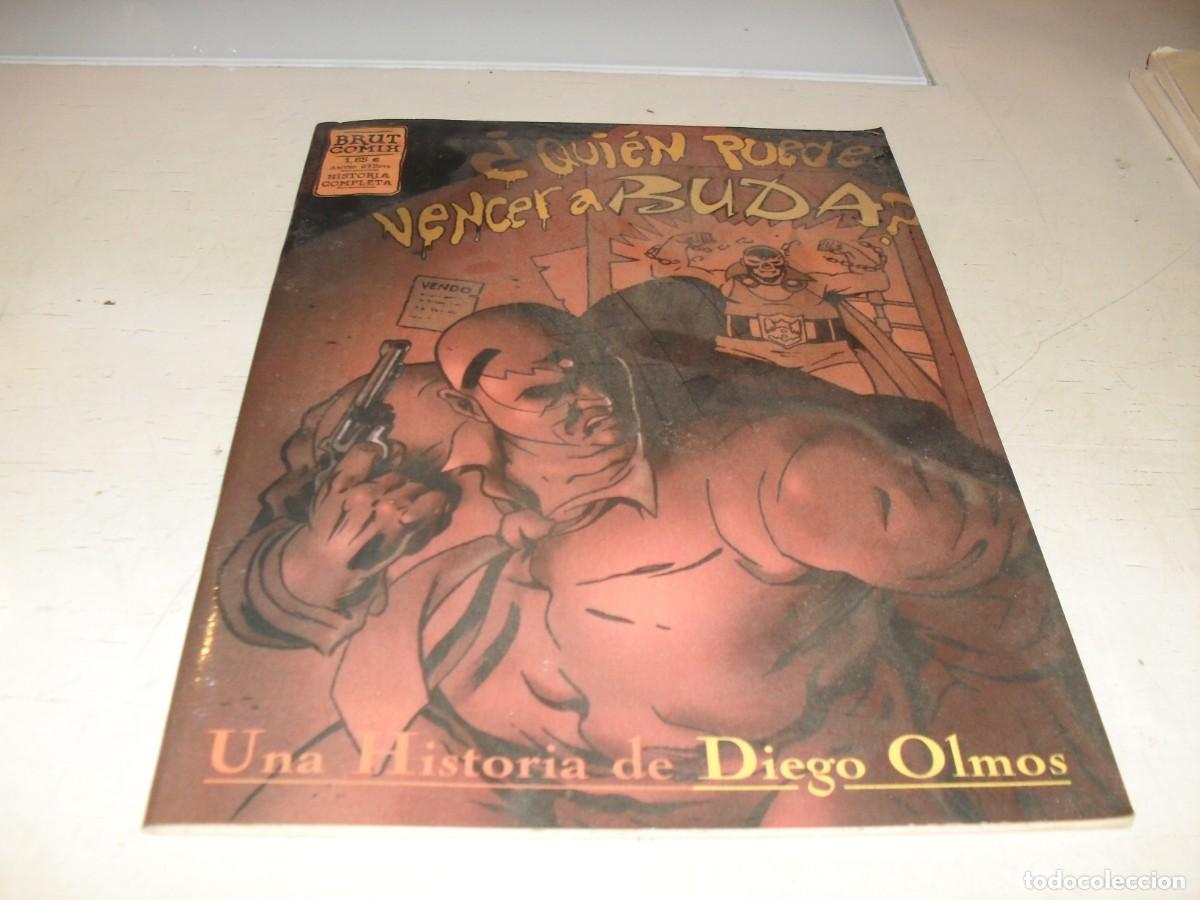Comics : BRUT COMIX,HISTORIA COMPLETA,QUIEN PUEDE VENCER A BUDAMDE DIEGO OLMOS,LA CUPULA,2001