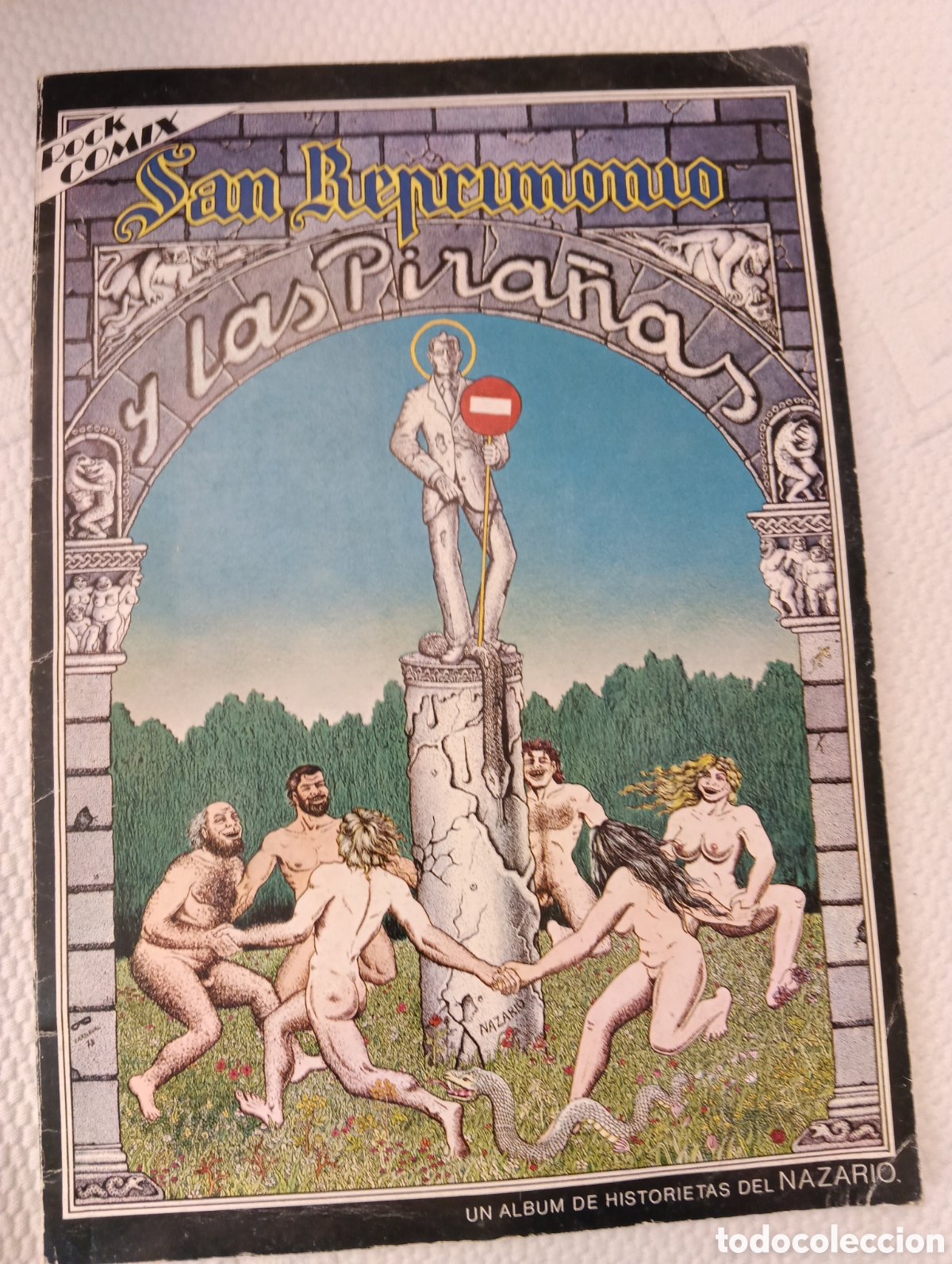 San Reprimonio y las pira&ntilde;as. Nazario. Rock Comix.