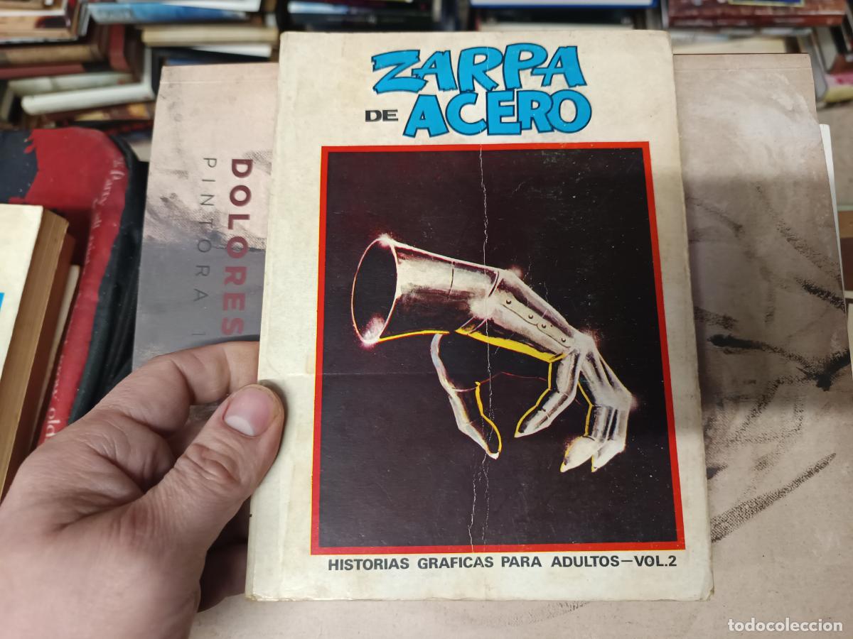 Comics : ZARPA DE ACERO. HISTORIA GR&Aacute;FICA PARA ADULTOS . VOL. 2 . EDICIONES V&Eacute;RTICE . PORTADA ENRICH . 1971