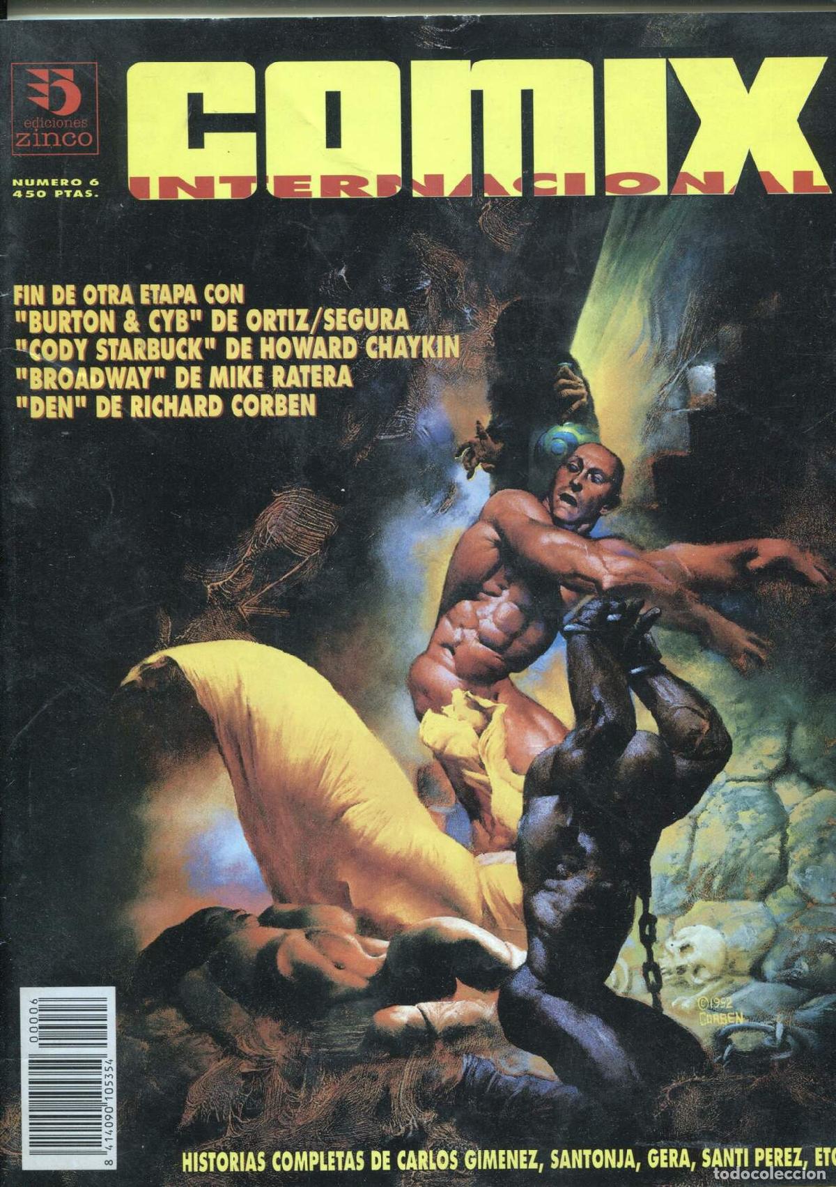 C&oacute;mics: Zinco Ediciones: Comix Internacional numero 6: Burton & Cyb, Den de Richard Corben, etc - Varios
