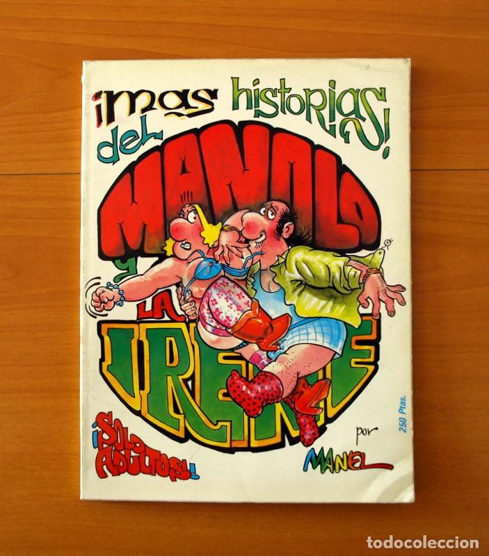C&oacute;mics: M&aacute;s Historias del Manolo y la Irene -Dibujos Manel - Humor Er&oacute;tico A&ntilde;o 1982