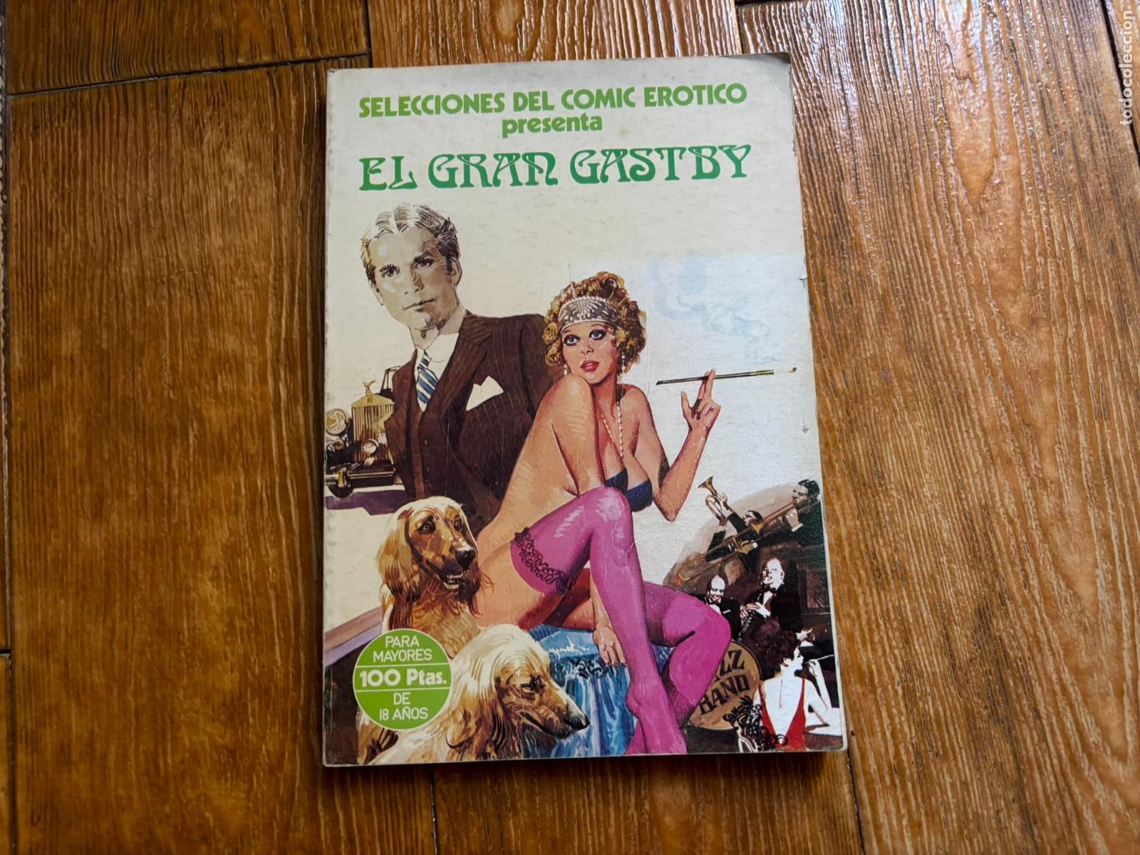 C&oacute;mics: SELECCIONES COMIC ER&Oacute;TICO ADULTOS PRESENTA EL GRAN GASTBY , RETAPADO , EDICIONES ACTUALES