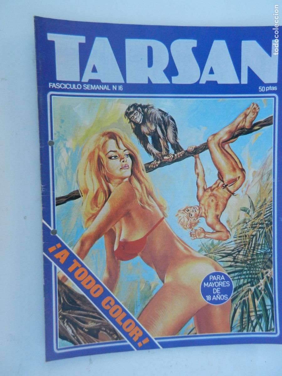 C&oacute;mics: TARSAN FASCICULO SEMANA N&ordm; 16 - PARA MAYORES DE 18 A&Ntilde;OS -1977- BUEN ESTADO - EDICIONES ACTUALES