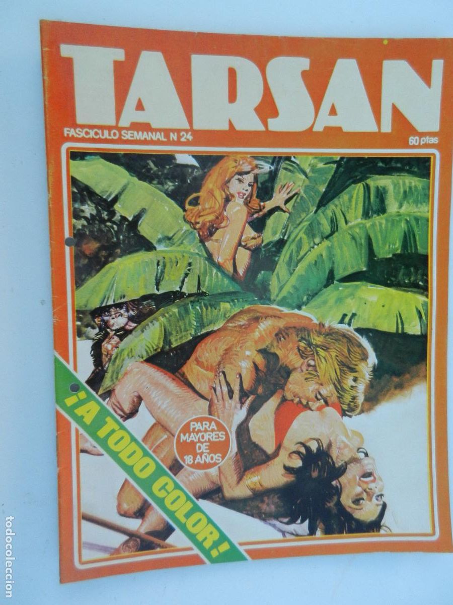 C&oacute;mics: TARSAN FASCICULO SEMANA N&ordm; 24 - PARA MAYORES DE 18 A&Ntilde;OS -1977- BUEN ESTADO - EDICIONES ACTUALES