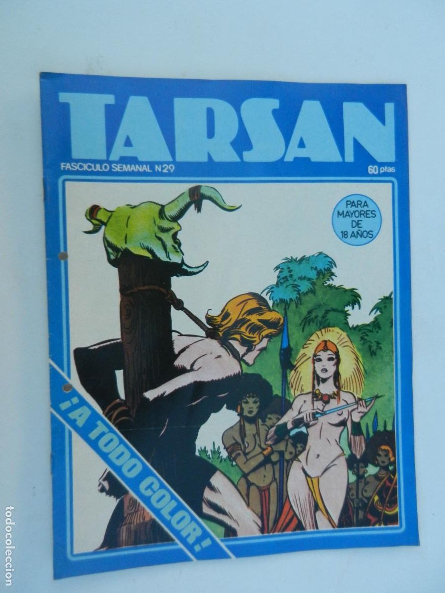 C&oacute;mics: TARSAN FASCICULO SEMANA N&ordm; 29 - PARA MAYORES DE 18 A&Ntilde;OS -1977- BUEN ESTADO - EDICIONES ACTUALES