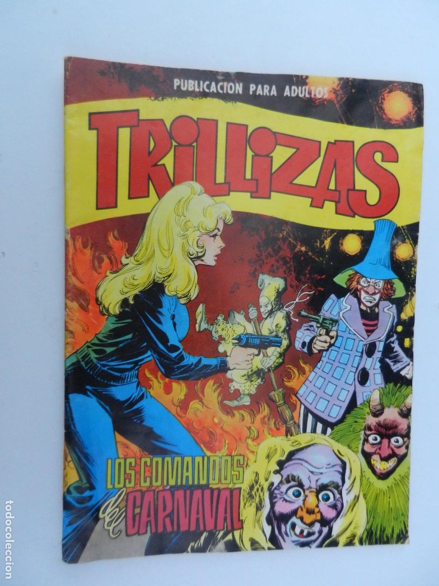 C&oacute;mics: TRILLIZAS , LOS COMANDOS DEL CARNAVAL - N&ordm; 11- EDITORIAL VALENCIANA 1978