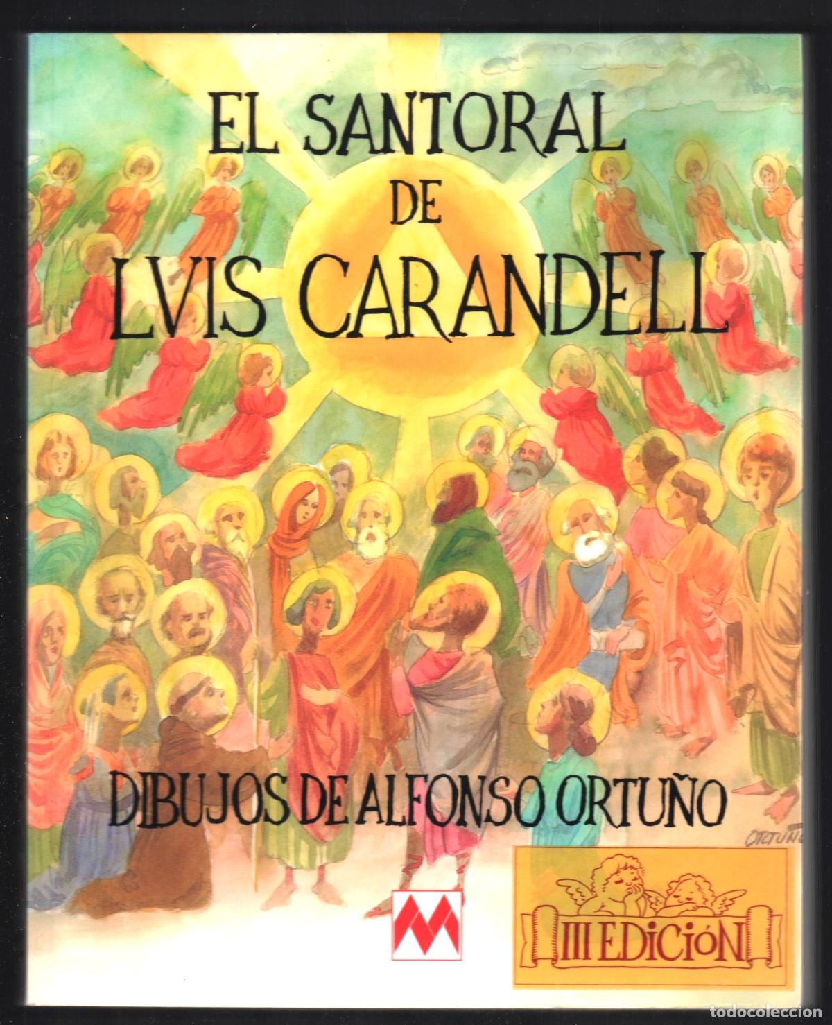 C&oacute;mics: EL SANTORAL DE LUIS CARANDELL ED MAEVA 1996 3&ordf; EDICI&Oacute;N ISBN 84-86478-73-1 DIBUJOS ANTU&Ntilde;O EL