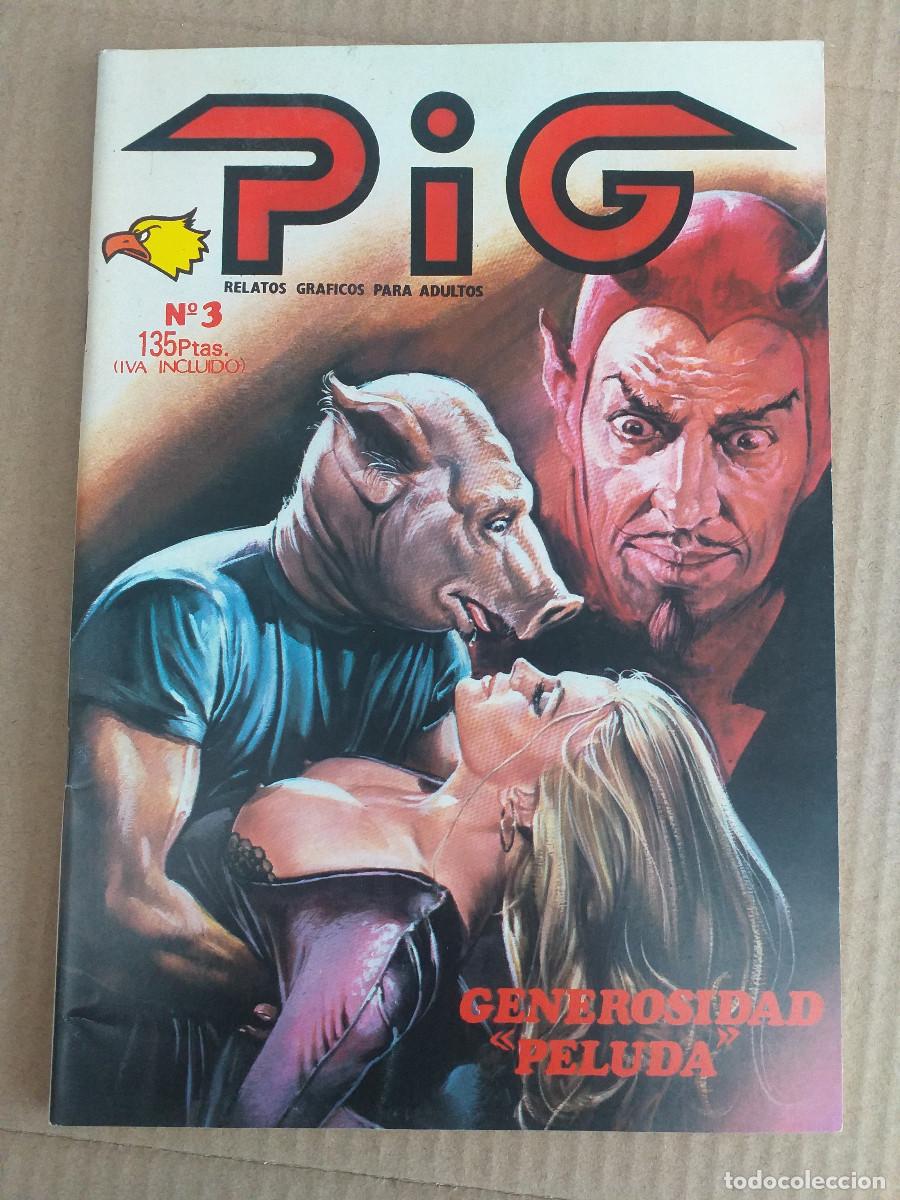 C&oacute;mics: PIG - N&ordm; 3 - GENEROSIDAD &rdquo;PELUDA&rdquo; -- Adulto, Er&oacute;tico, Pornogr&aacute;fico -- EDITORIAL ASTRI S. A. &middot;