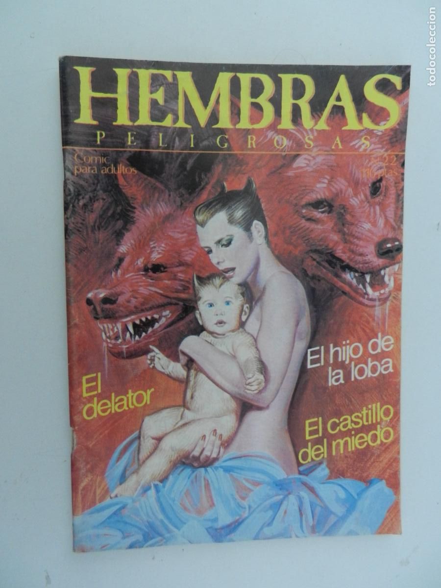 C&oacute;mics: HEMBRAS PELIGROSAS N-22 -COMIC PARA ADULTOS - EDC.- ZINCO -1985 - VER TITULOS