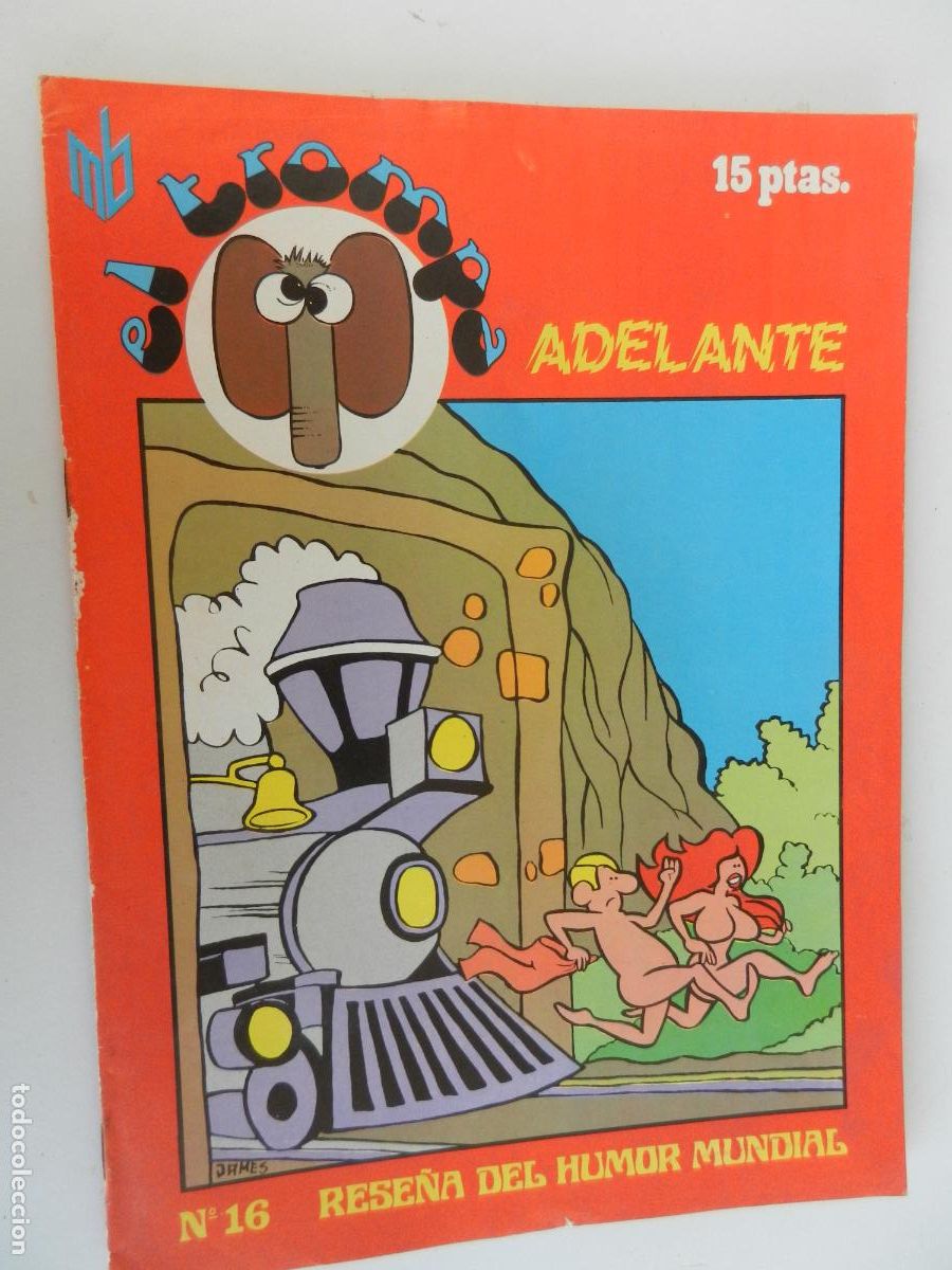 C&oacute;mics: EL TROMPA N&ordm; 16- ADELANTE - HUMOR EROTICO RESE&Ntilde;A MUNDIAL - 1976- MARC BEN- ADULTOS
