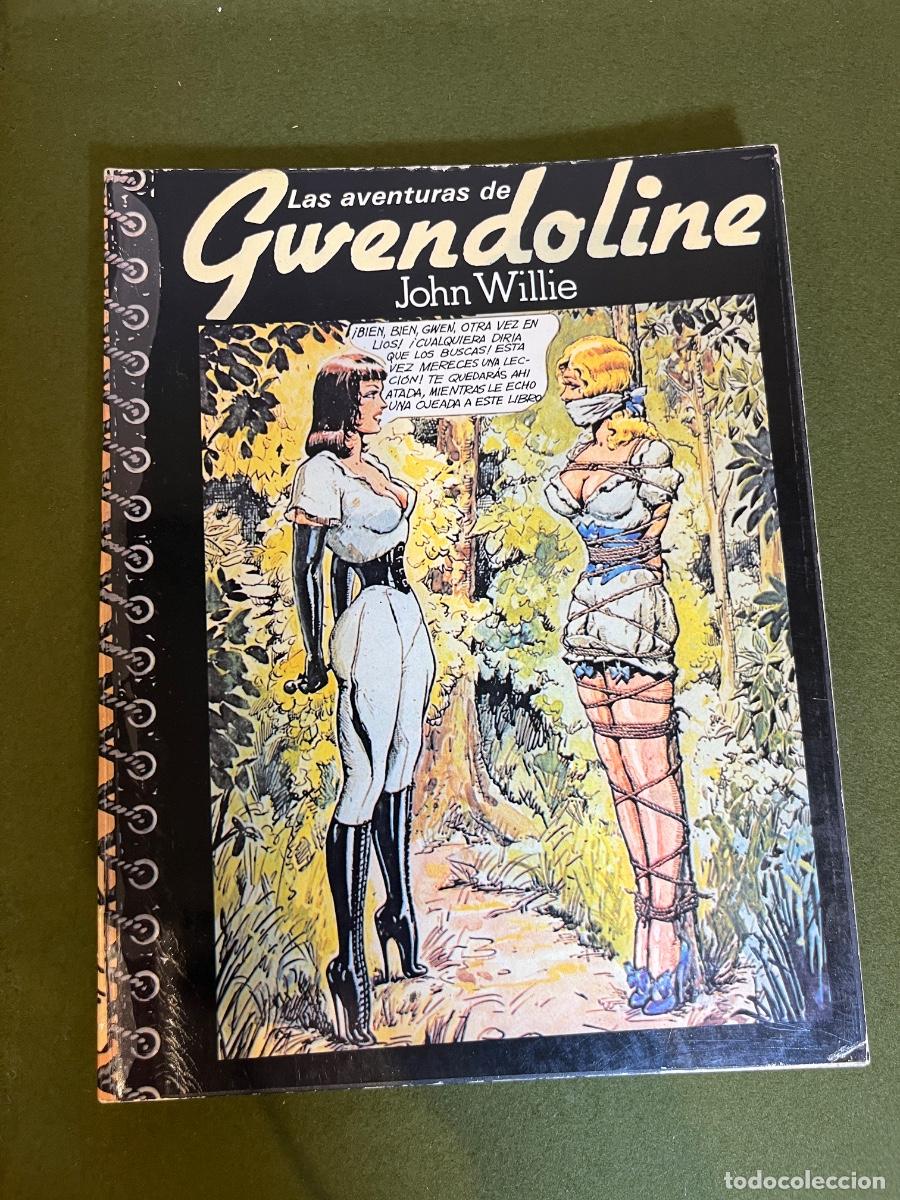 Comics: Las aventuras de Gwendoline John Willie Pastanaga Series 1980 c&oacute;mic er&oacute;tico vintage &aacute;lbum original
