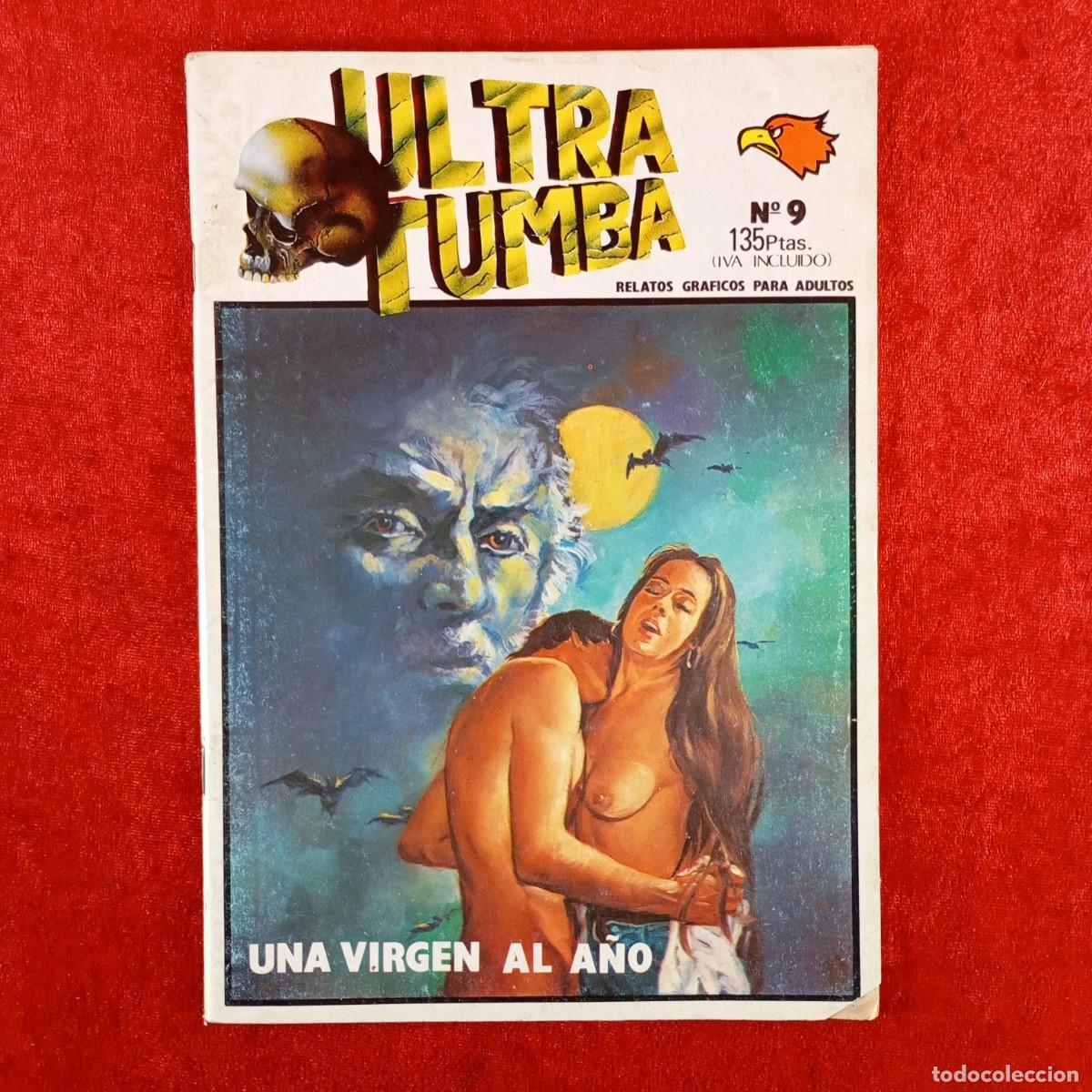 C&oacute;mics: ULTRA TUMBA - RELATOS GRAFICOS PARA ADULTOS - N&ordm; 9 - UNA VIRGEN AL A&Ntilde;O - EDITORIAL ASTRI / 1823