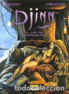 C&oacute;mics: DJINN 02. LAS 30 CAMPANILLAS - Ana Miralles Jean Dufaux