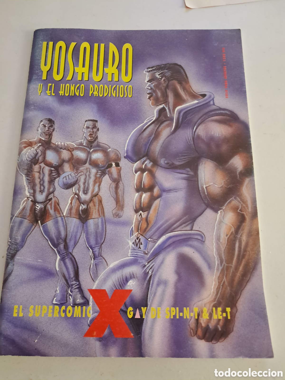 C&oacute;mics: YOSAURO Y EL HONGO PRODIGIOSO. 1&ordf; EDICI&Oacute;N. EL SUPERCOMIC GAY DE SPI-N-T & LE-T