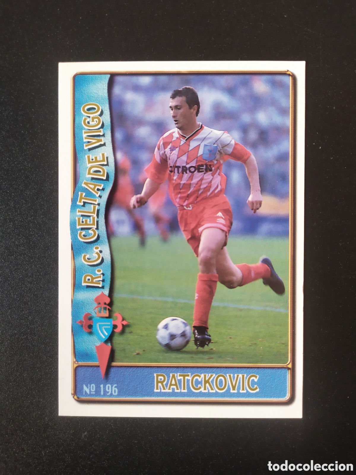 Coleccionismo deportivo: Mundicromo fichas Liga 1996 1997 96 97 Ratkovic n&deg; 196 Celta Vigo